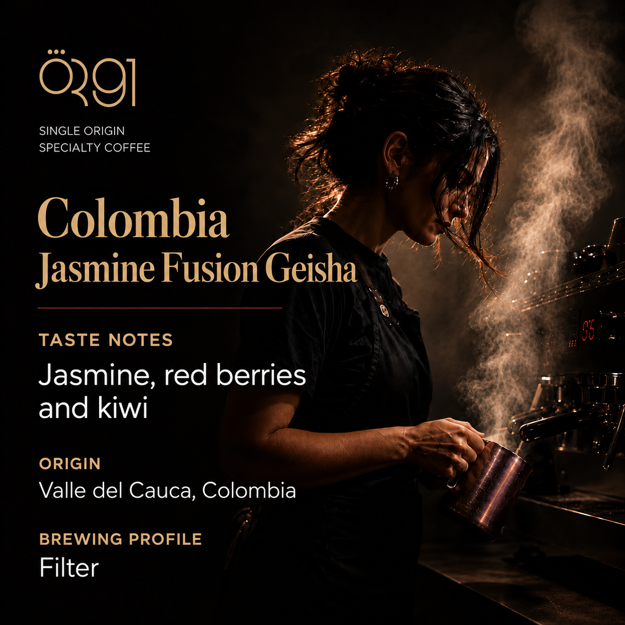 OR91 Colombia Jasmine Fusion Geisha Specialty Coffee Beans, Filter Roast, Limited edition. Taste notes: Jasmine, red berries and kiwi.