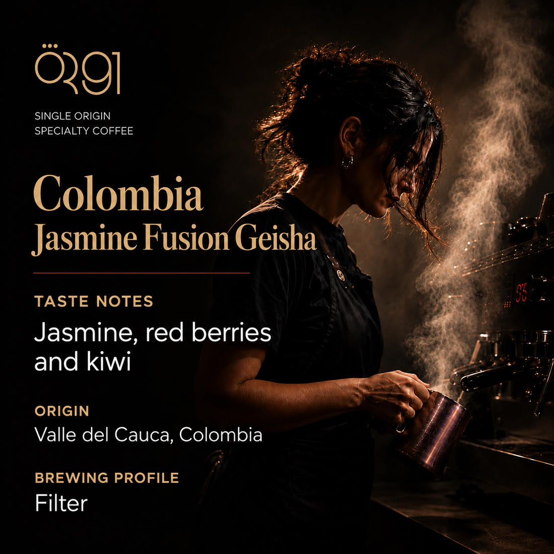 OR91 Colombia Jasmine Fusion Geisha Specialty Coffee Beans, Filter Roast, Limited edition. Taste notes: Jasmine, red berries and kiwi.